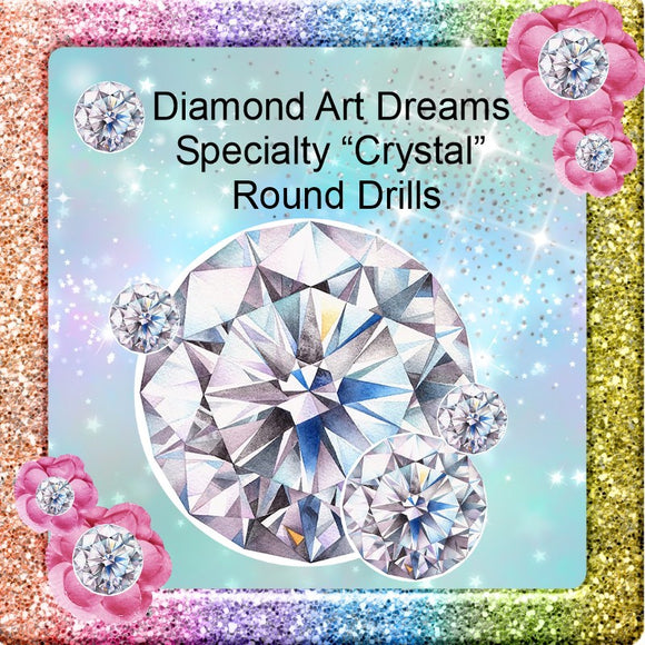 Specialty * Crystal Drills