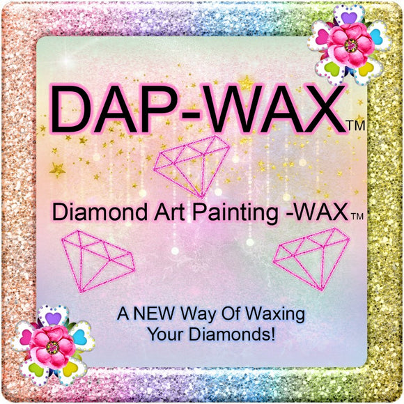 COMING SOON!!! Diamond Art Dreams~DAP~Diamond Painting WAX!