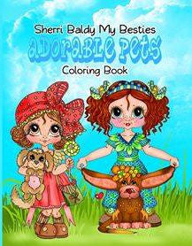 My Besties Sherri Baldy ~ Adorable Pets Coloring Book  Digital Download!